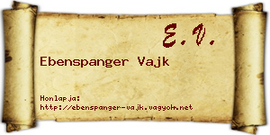 Ebenspanger Vajk névjegykártya